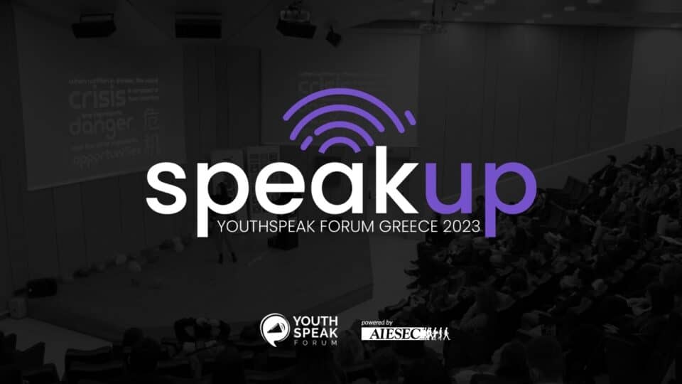 Youth Speak Forum 2023 – Το μεγαλύτερο event της AIESEC Ελλάδος!